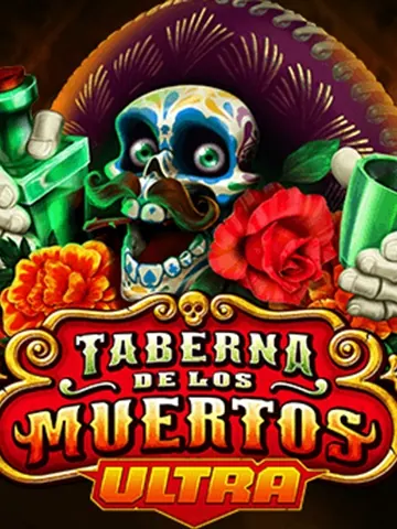 Taberna De Los Muertos Ultra