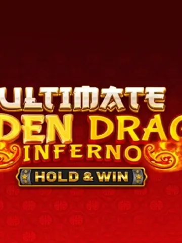 Ultimate Golden Dragon Inferno - Hold & Win